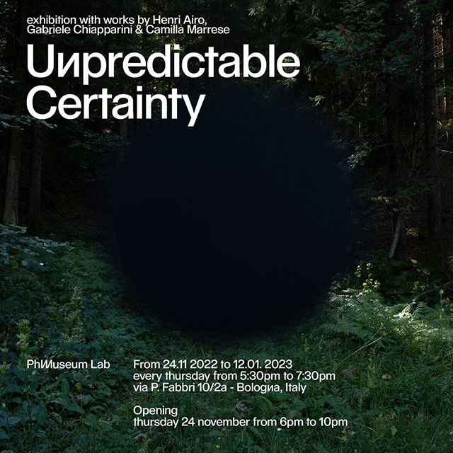 Unpredictable Certainty di Henri Airo, Gabriele Chiapparini & Camilla Marrese locandina mostra